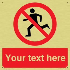 Custom No Running Sign